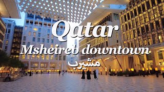 Qatar | Msheireb downtown | European city in qatar | Tram tour