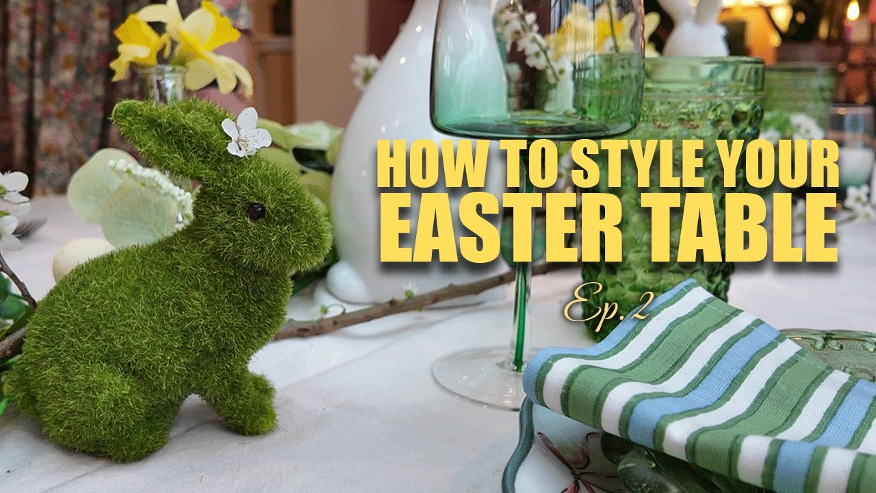 How to Style Your Easter Table | Getting Ready for Spring 🐰 - YouTube