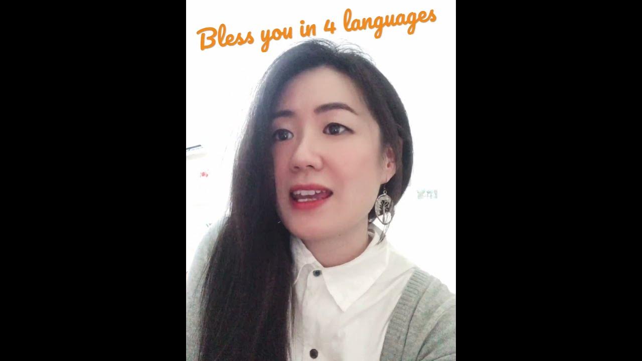 Blessing you in hebrew english mandarin and shanghai dialect youtube