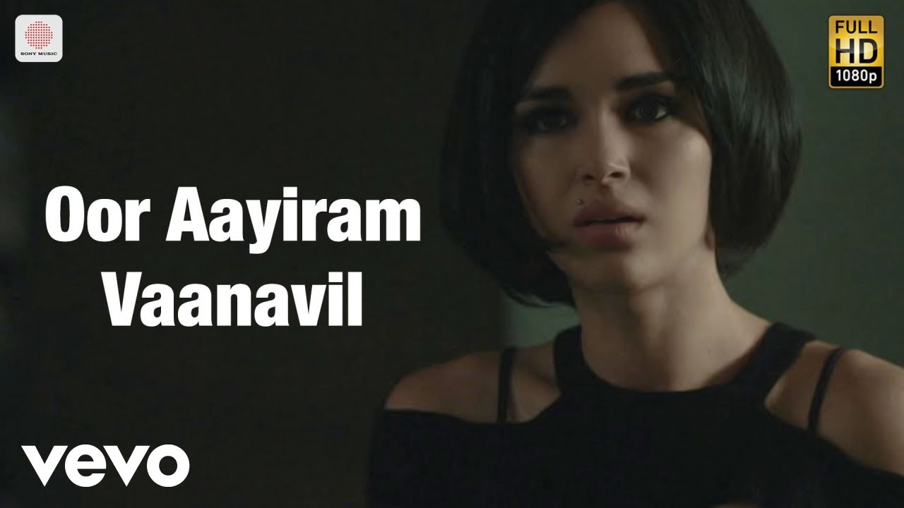 99 Songs Tamil Oor Aayiram Vaanavil Video Tamil A R Rahman 99-songs-tamil-oor-aayiram-vaanavil-video-tamil-a-r-rahman