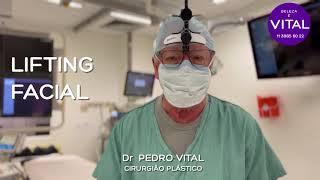 LIFTING FACIAL. -  DR PEDRO VITAL