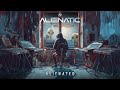 Alienatic Alienated Alienatic Alienated