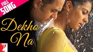 Dekho Na | Full Song | Fanaa | Aamir Khan, Kajol | Sonu Nigam, Sunidhi Chauhan, Jatin-Lalit, Prasoon chords