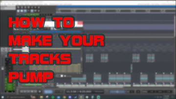How to Make Your EDM Tracks Pump (w/ Sidechain Compression) [REAPER TUTORIAL]