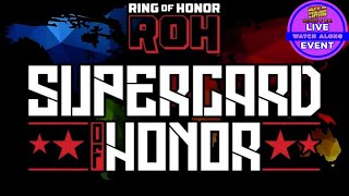 JMN Multiverse of Media Presents ROH SUPERCARD OF HONOR 2024