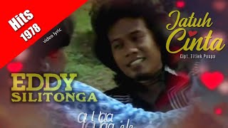 Jatuh Cinta (cipt. Titiek puspa) ~ Eddy Silitonga feat. Diana Silitonga (hits 1978) remssterd