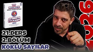 Köklü Sayılar | 21.Ders 2.Bölüm | 60 Derste TYT Matematik Kampı 2026