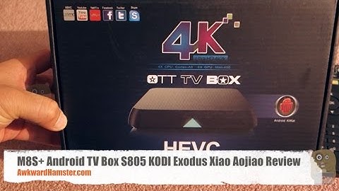 M8S+ Android TV Box S805 KODI Exodus Xiao Aojiao Review