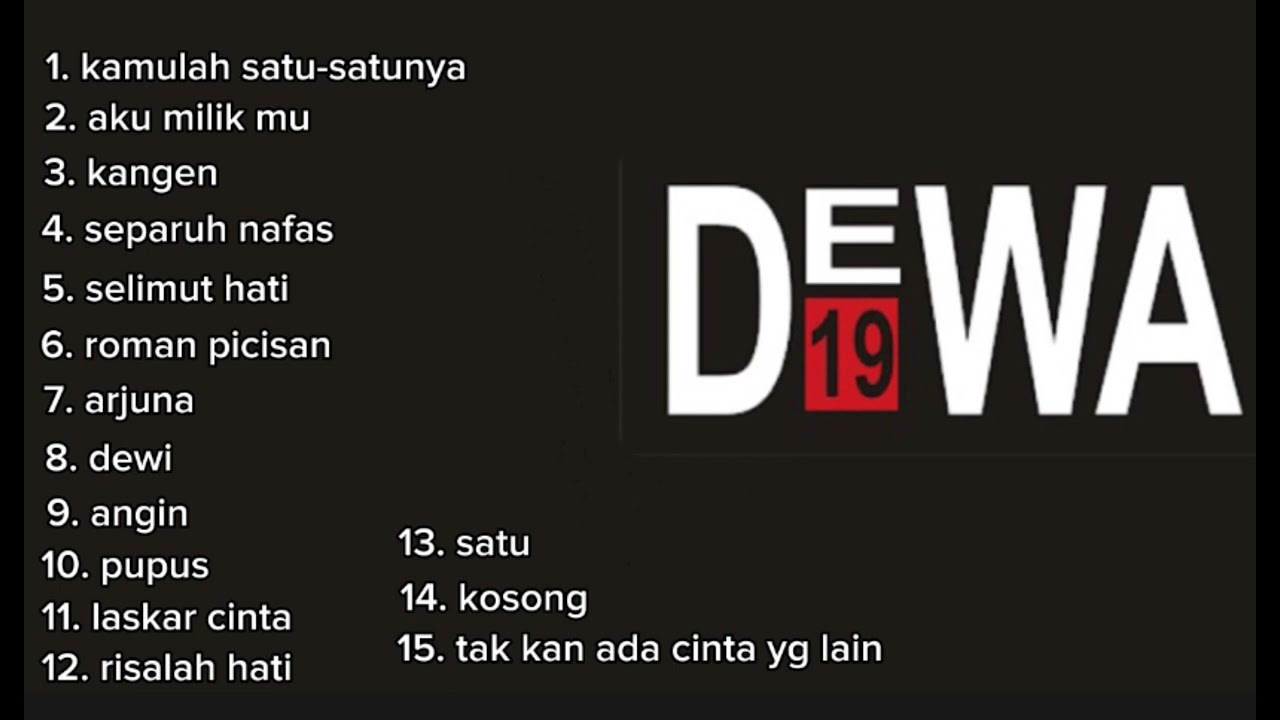 TOP 15 LAGU DEWA 19