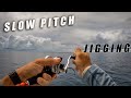 Slow jigging tips.. Fishing with slow pitch jigs