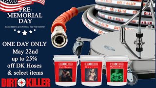 Dirt Killer Memorial Day Sale 2023 Pressure Washers Hoses, Surface Cleaners, Cleaning Chemicals..