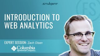 Introduction to Web Analytics - Zach Olsen