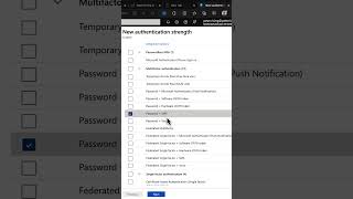 Using Custom Authentication Strengths in Entra Conditional Access Policies screenshot 4