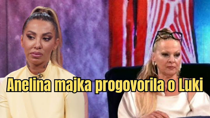 EKSKLUZIVNO! Anelina majka brutalno o Luki: Lažov i bolestan, zreo za lečenje!