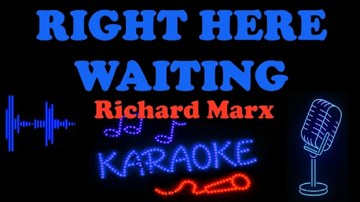 RIGHT HERE WAITING (KARAOKE) - Richard Marx (HD Karaoke 🎤 Version)