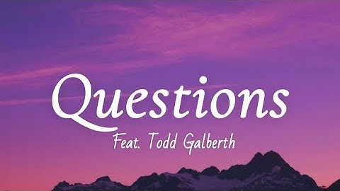 Thumbnail of Questions | MAVHOUSE | feat. Todd Galberth. Lyrics
