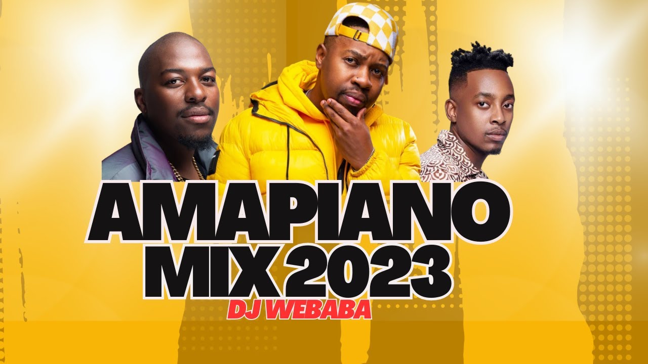 AMAPIANO MIX 2023 01 May Dj aba YouTube