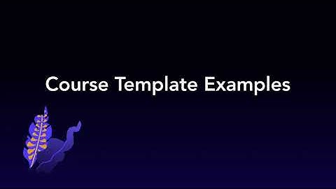 Moodle Course Template Examples #TeachingOnline