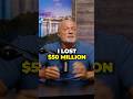 I Lost $50 Million