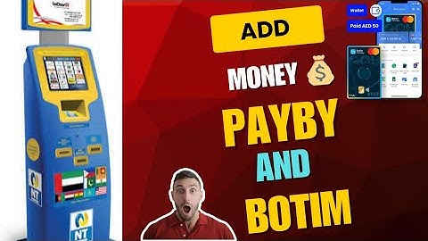 How to add money Botim & Payby with Nt.payment kiosk machine in UAE / Botim ko paise Kaise add kare