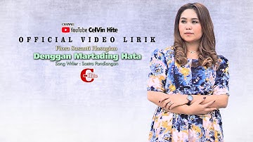 Flora Susanti Hasugian | Denggan Martading Hata | Official Video Lirik | Lagu Batak Terbaru 2022