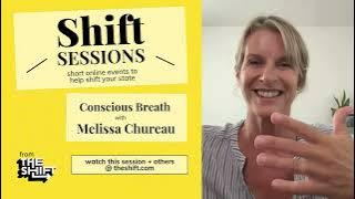 Breathe Outside the Box: Melissa Chureau &  Conscious Breathwork LIVE on The Shift