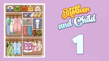 Mother and Child Level 1