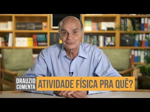 Por que fazer atividade física | Drauzio Comenta #34