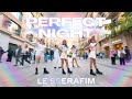 Kpop in public bcn le sserafim  perfect night  dance cover by heol nation
