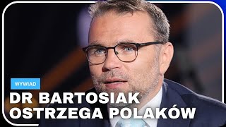 TO MUSI ZROBIĆ POLSKA. DR JACEK BARTOSIAK O PRZYSZŁOŚCI ŚWIATA