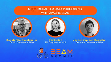 Multi-Modal LLM Data Processing with Apache Beam - Beam Summit 2024