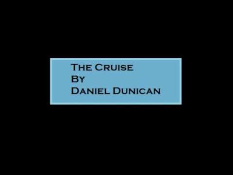 The Cruise - Daniel Dunican