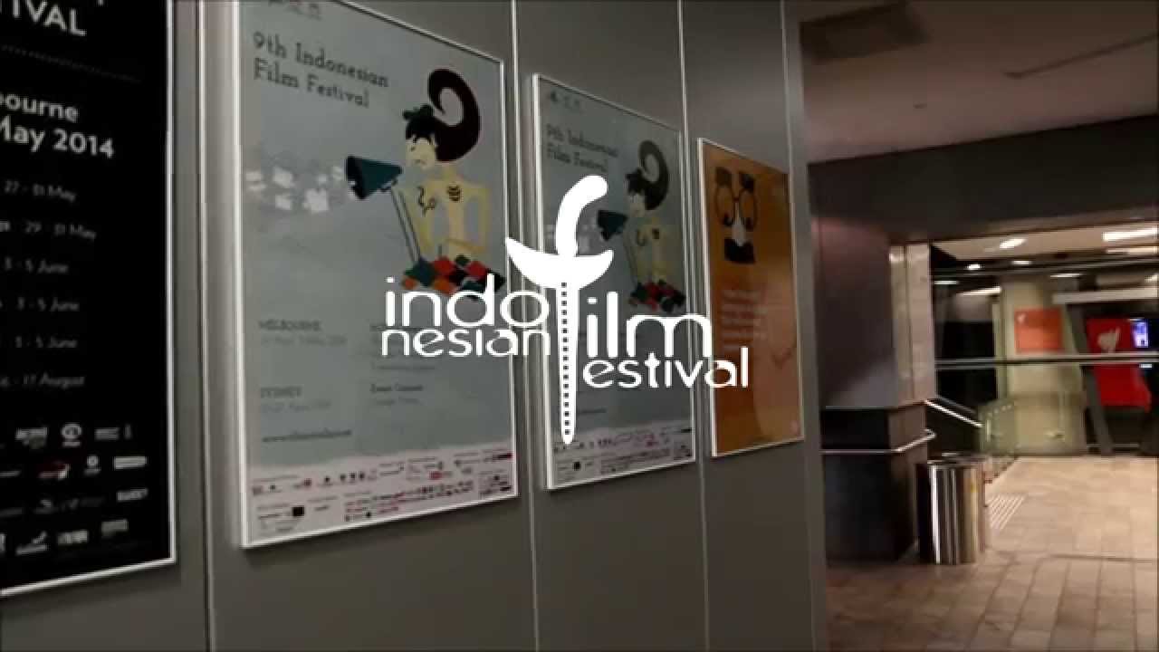 9th Indonesian Film Festival Melbourne Recap YouTube