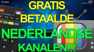Kodi - Gratis Betaalde Nederlandse Kanalen