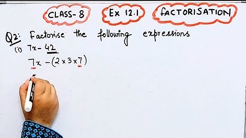 Factorise the following Expresions I 7x-42 I Factorisation I Class 8 I