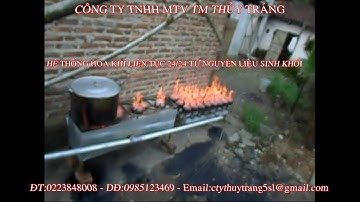 HỆ THỐNG HÓA KHÍ TỪ NGUYÊN LIỆU SINH KHỐI DĐ:0985123469.