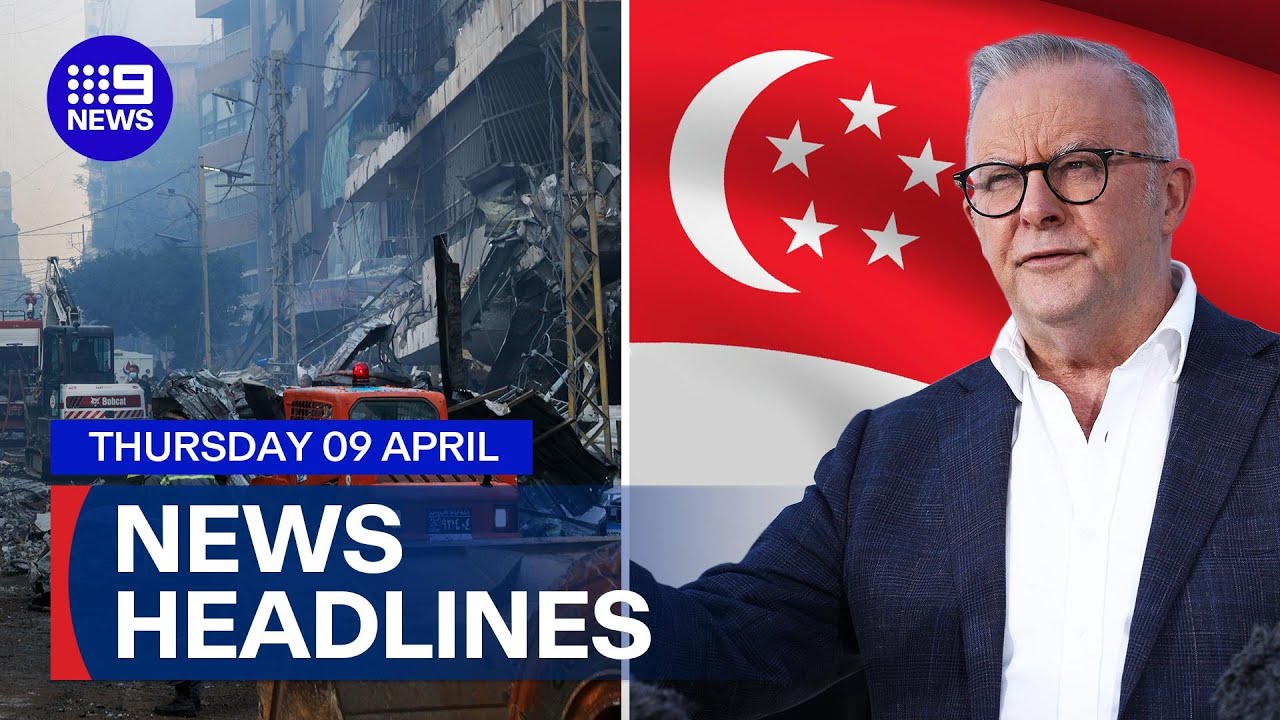 Test of US-Iran ceasefire; PM Albanese set to travel to Singapore
