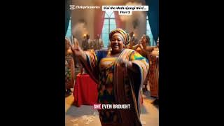 Sisi the Nkah Njangi Thief Part 1