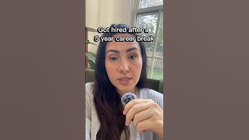 Got hired after a 5 year career break.