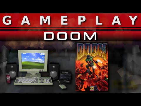 Video Gameplay : Doom [PC]