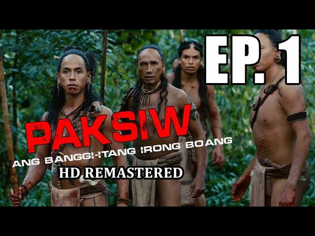 Paksiw: Ang banggi-itang Irong Boang HD Remastered | Episode 1 class=