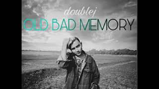 Video thumbnail of "Old Bad Memory- Double J"