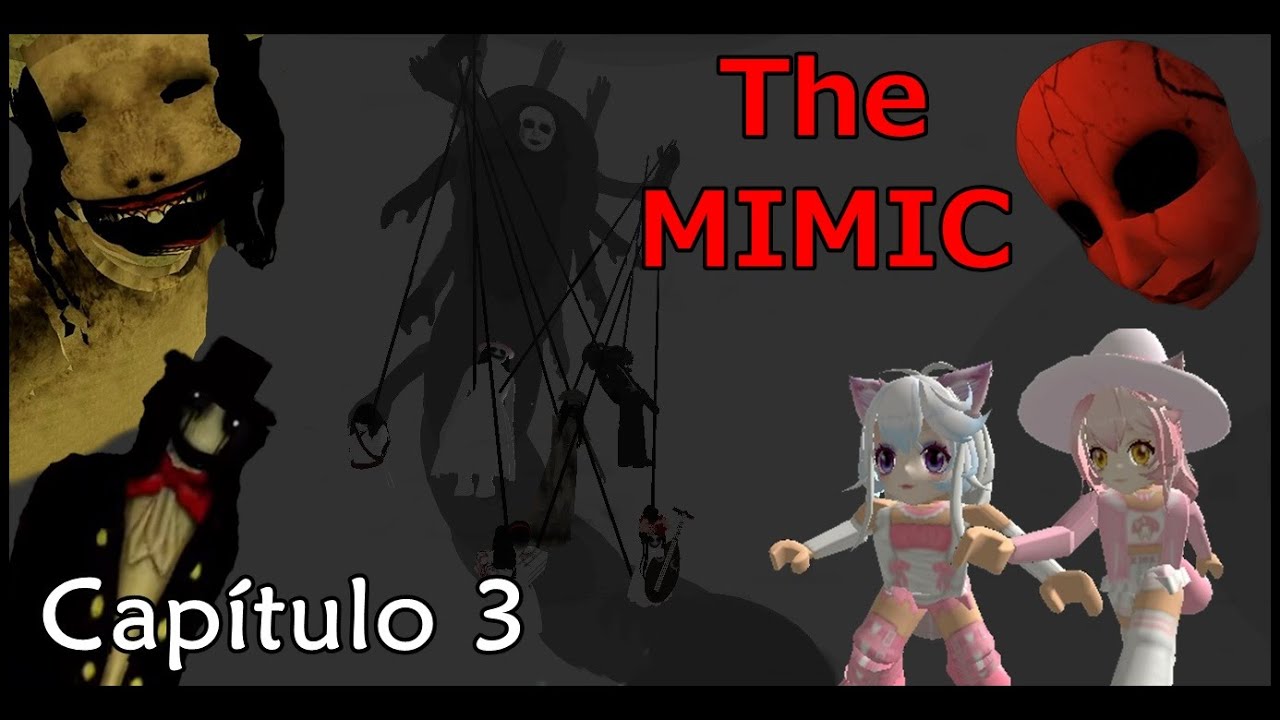 NÃO OLHE PARA TRÁS - ROBLOX THE MIMIC CAPITULO 3 #1 