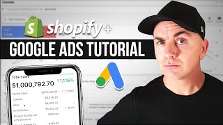 Google Ads + Shopify Tutorial For Beginners in 2023 (StepByStep Advanced Tutorial)