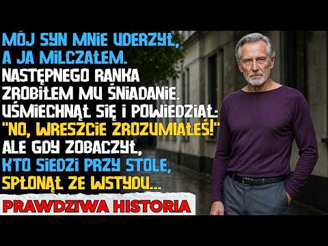 Syn uderzył mnie i myślał, że znów go nakarmię, a rano zatrzymałem jego maskę opieki