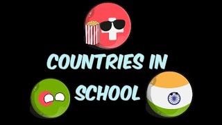 Countries in School (Funny🤣) | GeoBoiz