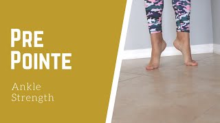 Pre Pointe Exercises | Beginner Pointe Exercises