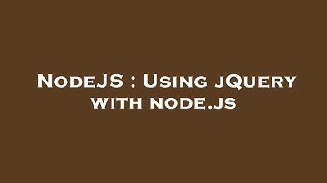 NodeJS : Using jQuery with node.js