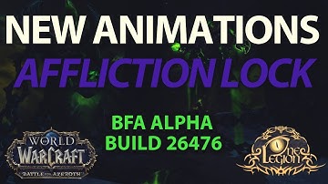 New Unstable Affliction and Shadowbolt Spell Animations - Battle for Azeroth Alpha