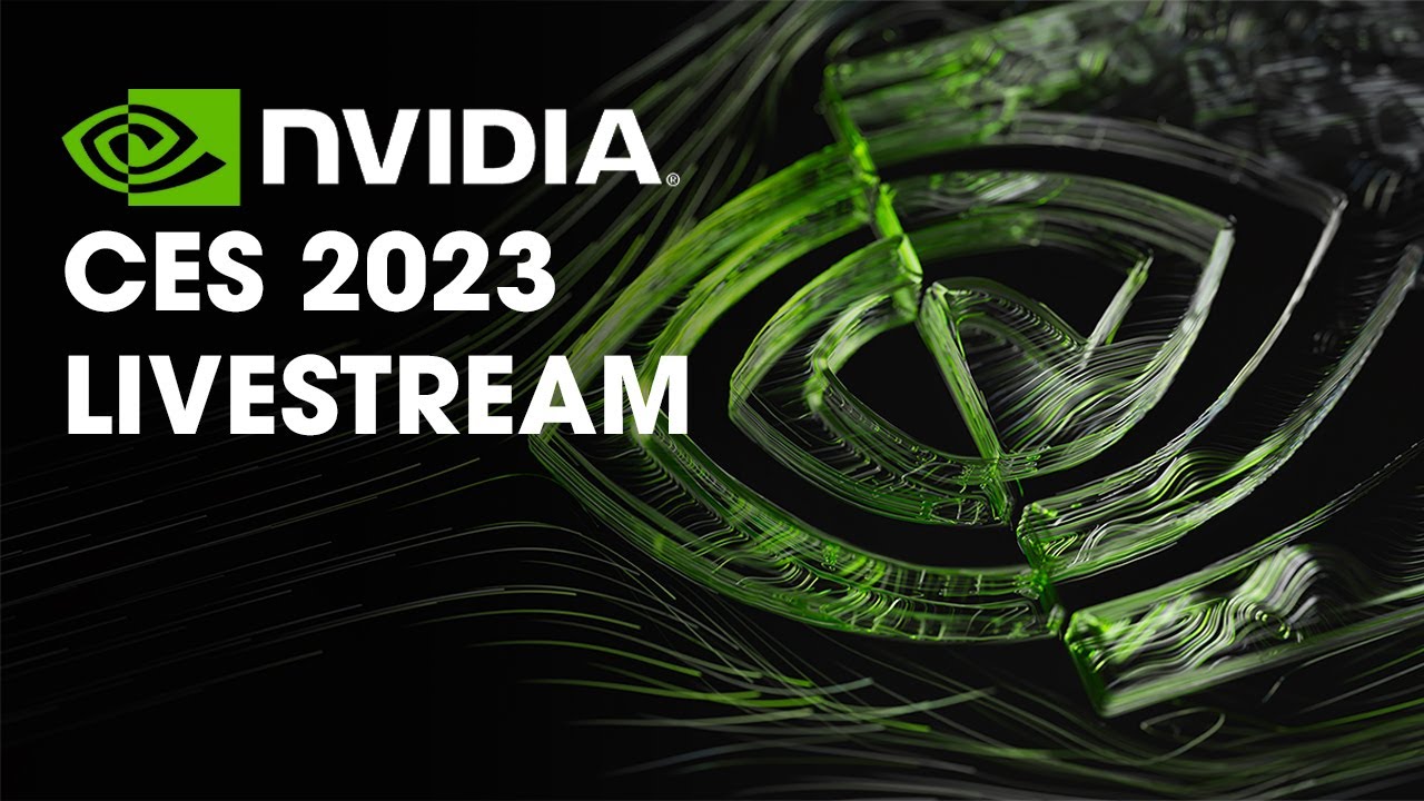 NVIDIA CES 2023 Special Address Livestream YouTube